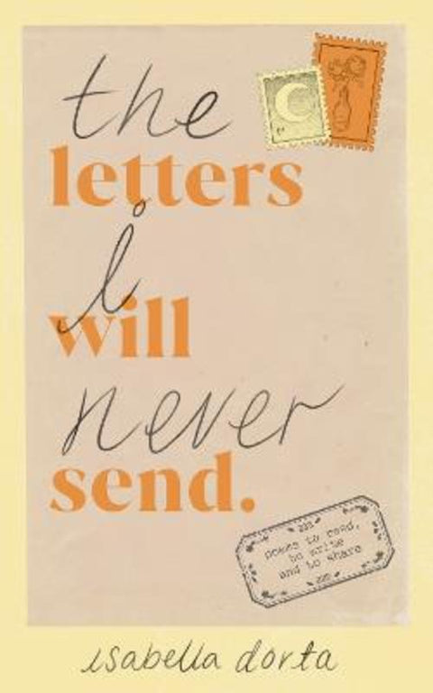 The Letters I Will Never Send by Isabella Dorta - 9781529901061