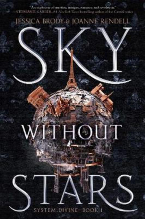 Sky Without Stars : Volume 1 by Jessica Brody - 9781534410640