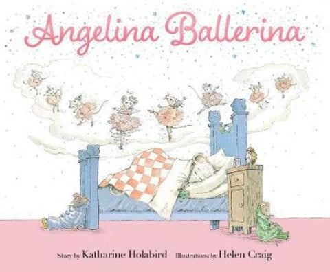 Angelina Ballerina by Katharine Holabird - 9781534451513
