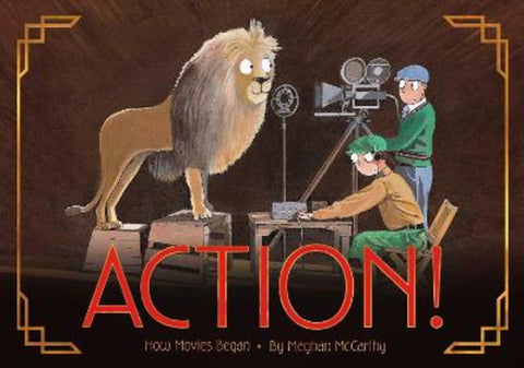 Action! by Meghan McCarthy - 9781534452305