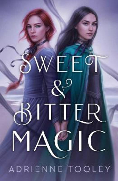 Sweet & Bitter Magic by Adrienne Tooley - 9781534453869