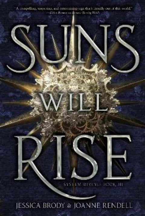 Suns Will Rise : Volume 3 by Jessica Brody - 9781534474444