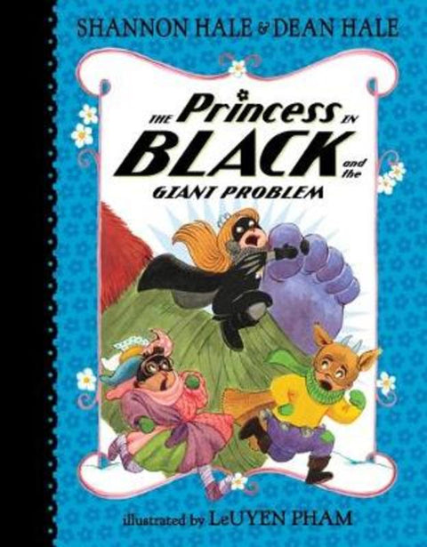 The Princess in Black and the Giant Problem by Shannon Hale - 9781536202229