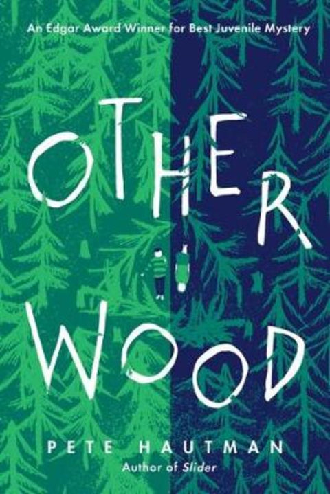 Otherwood by Pete Hautman - 9781536215793