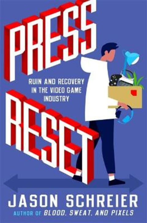 Press Reset by Jason Schreier - 9781538735497