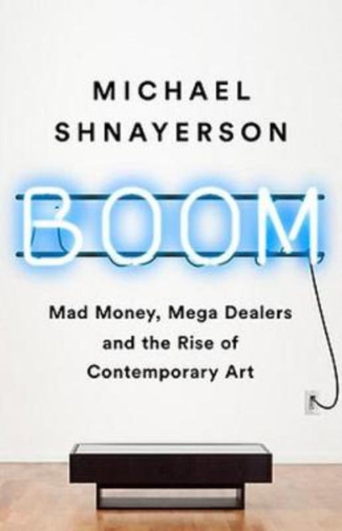 Boom by Michael Shnayerson - 9781541758728