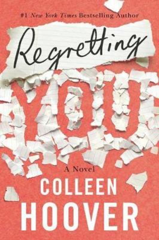Regretting You by Colleen Hoover - 9781542016421