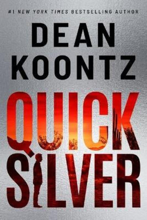 Quicksilver by Dean Koontz - 9781542019880