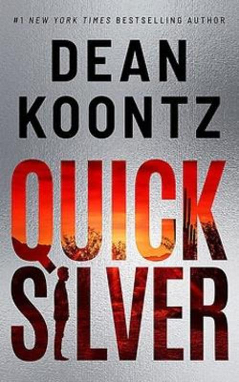 Quicksilver by Dean Koontz - 9781542019903