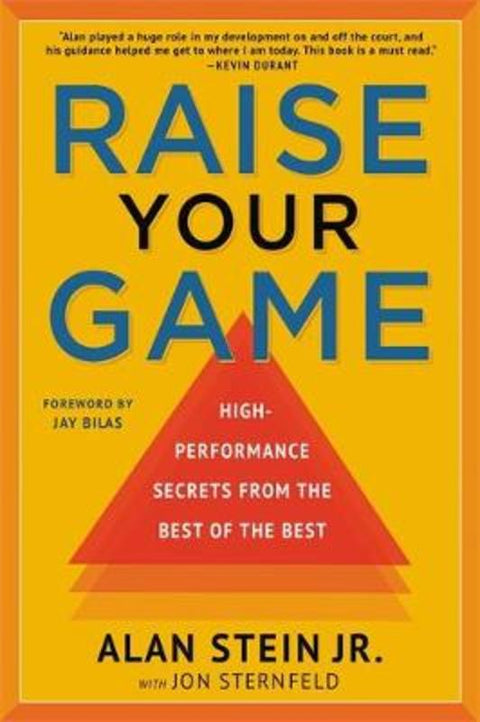 Raise Your Game by Alan Stein Jr. - 9781546082859