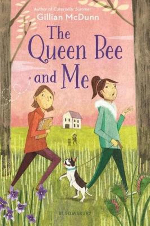 The Queen Bee and Me by Gillian McDunn - 9781547605729