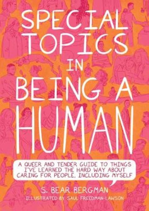 Special Topics in a Being Human by S. Bear Bergman - 9781551528540