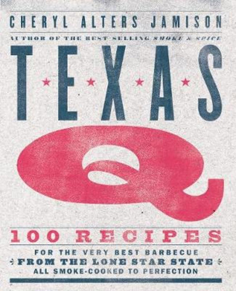 Texas Q by Cheryl Jamison - 9781558329713