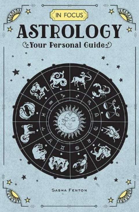 In Focus Astrology : Volume 1 by Sasha Fenton - 9781577151692