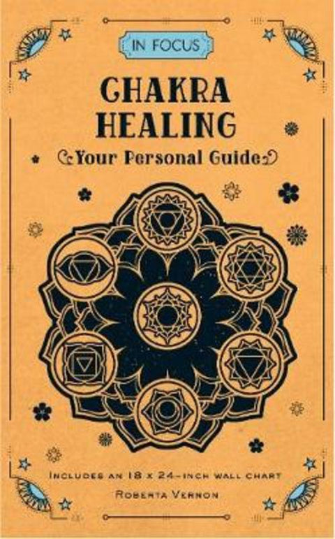 In Focus Chakra Healing : Volume 7 by Roberta Vernon - 9781577151814