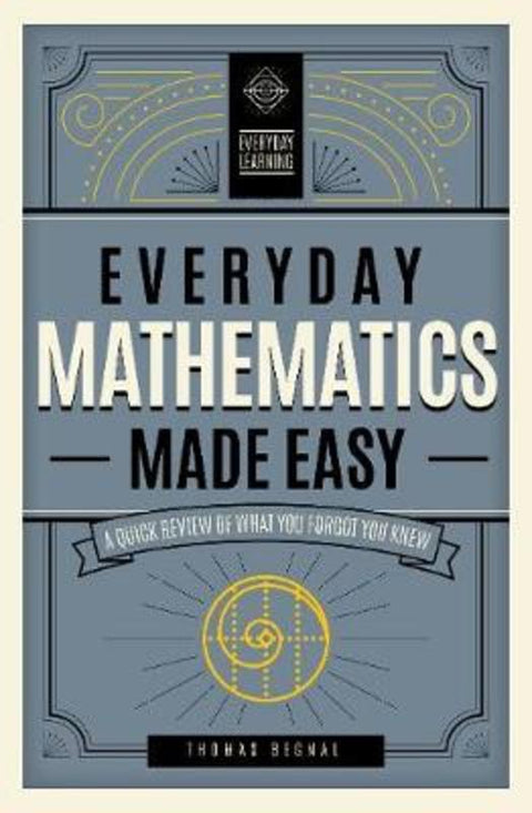 Everyday Mathematics Made Easy : Volume 2