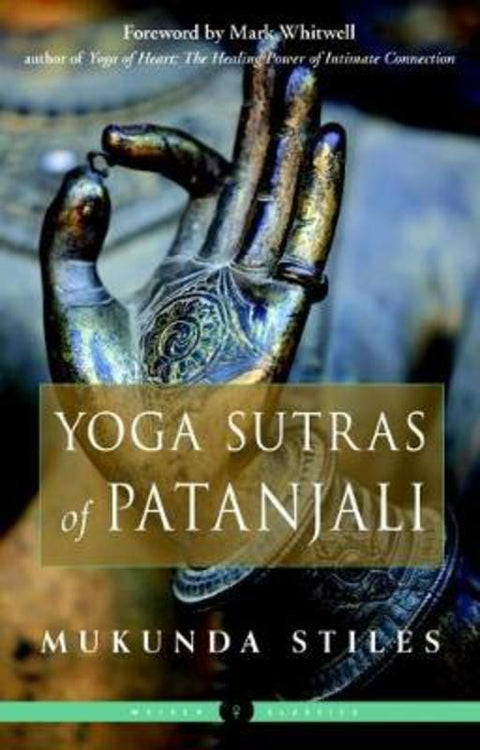Yoga Sutras of Patanjali by Mukunda Stiles - 9781578637300