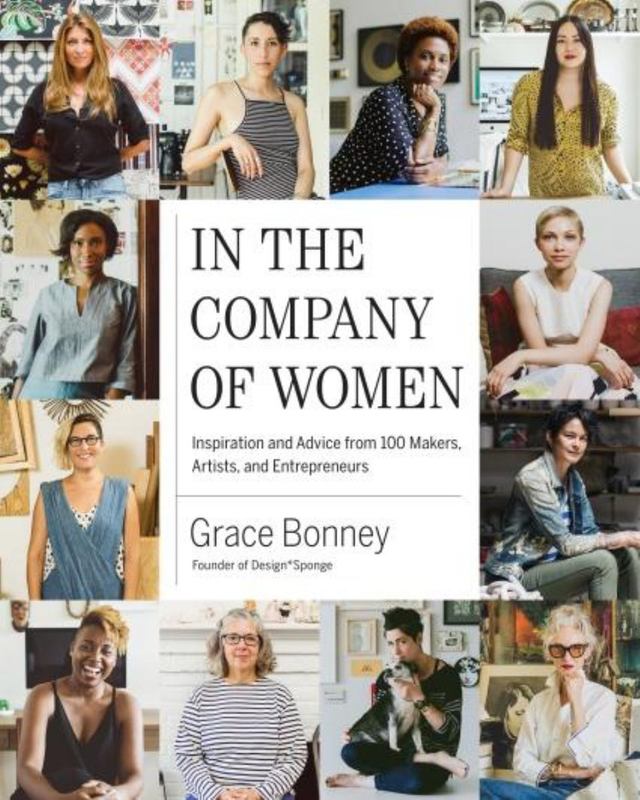 In the Company of Women by Grace Bonney - 9781579655976