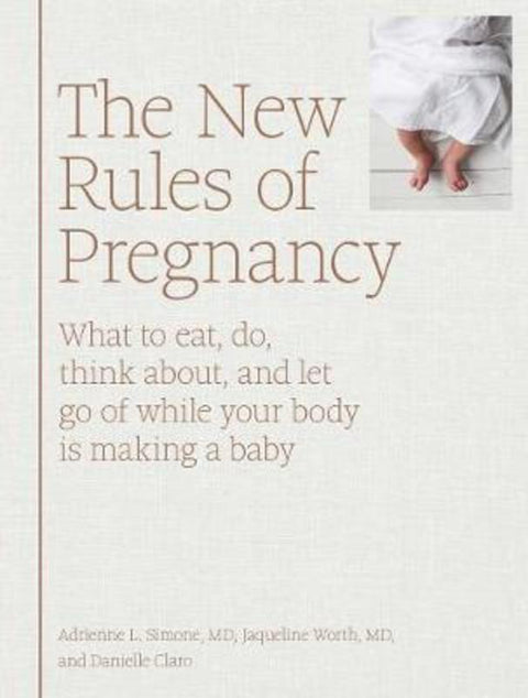 The New Rules of Pregnancy by Adrienne L. Simone - 9781579658571