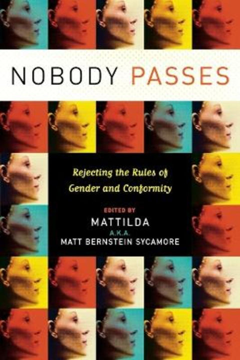 Nobody Passes by Matt Bernstein Sycamore - 9781580051842
