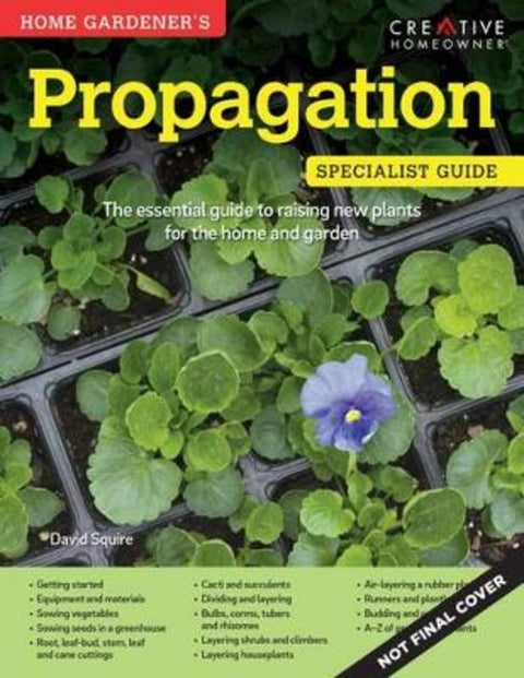 Home Gardeners Propagation by David Squire - 9781580117777