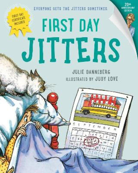 First Day Jitters by Julie Danneberg - 9781580890618
