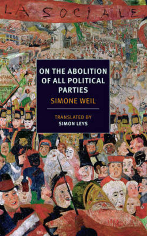 On The Abolition Of All Polictical by Simone Weil - 9781590177815