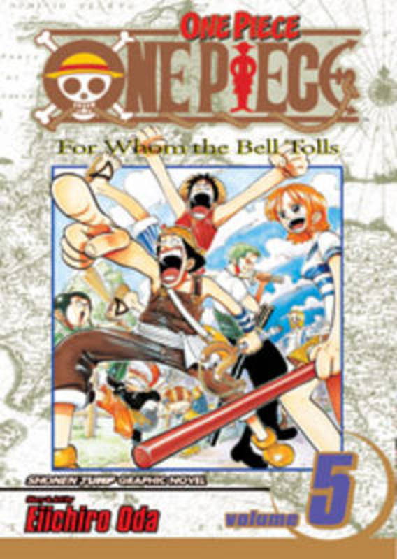 One Piece, Vol. 5 by Eiichiro Oda 9781591166153 Harry Hartog