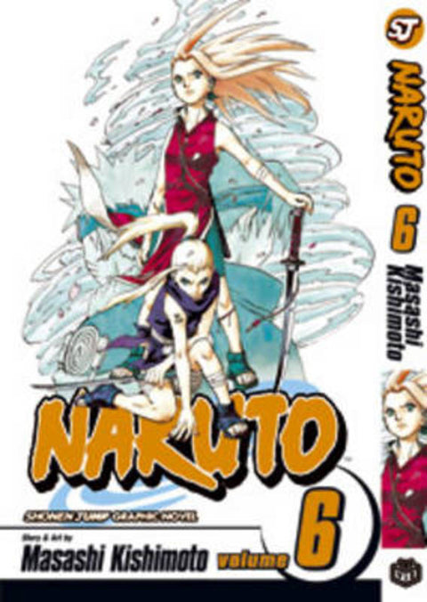 Naruto, Vol. 6 by Masashi Kishimoto - 9781591167396