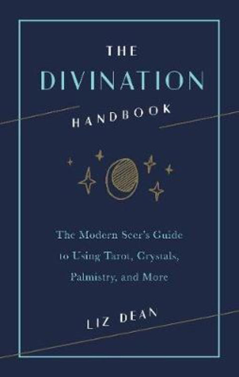 The Divination Handbook by Liz Dean - 9781592338733