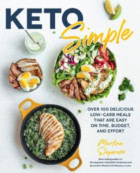 Keto Simple : Volume 14 by Martina Slajerova - 9781592339327