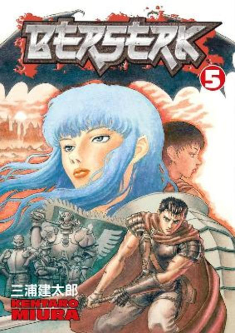 Berserk Volume 5 by Kentaro Miura - 9781593072513