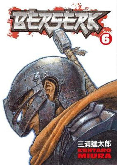 Berserk Volume 6 by Kentaro Miura - 9781593072520