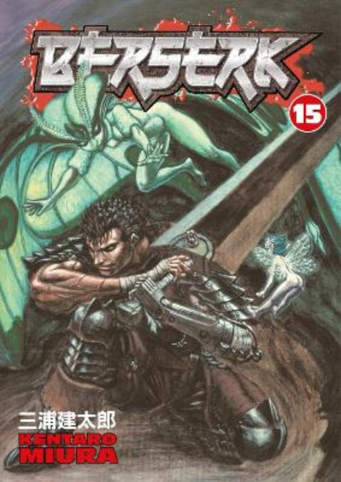 Berserk Volume 15 by Kentaro Miura - 9781593075774