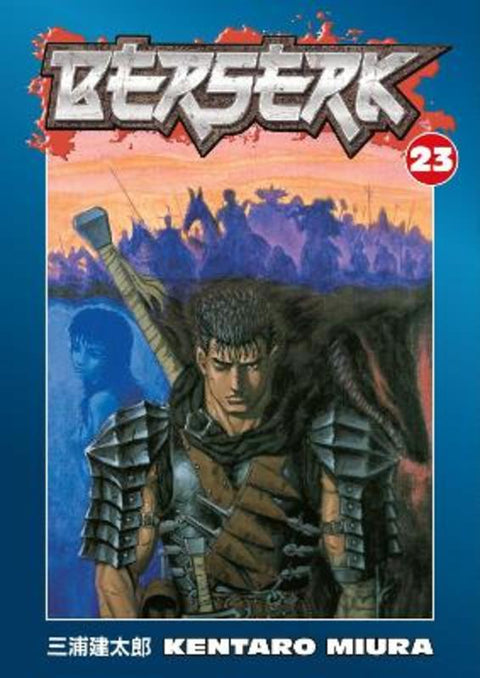 Berserk Volume 23 by Kentaro Miura - 9781593078645