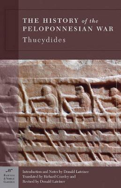 The History of the Peloponnesian War (Barnes & Noble Classics Series) by Thucydides - 9781593080914