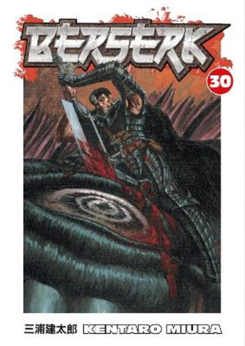 Berserk Volume 30 by Kentaro Miura - 9781595822116
