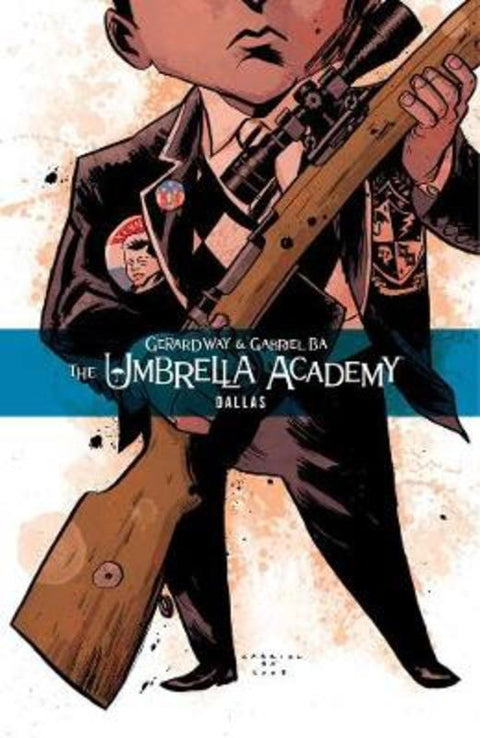 The Umbrella Academy Volume 2: Dallas by Dark Horse - 9781595823458
