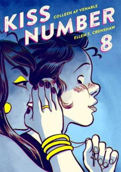 Kiss Number 8 by Colleen AF Venable - 9781596437098