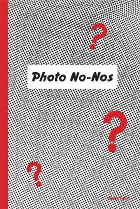 Photo No-Nos by Jason Fulford - 9781597114998