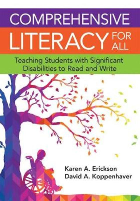 Comprehensive Literacy for All by Karen Erickson - 9781598576573