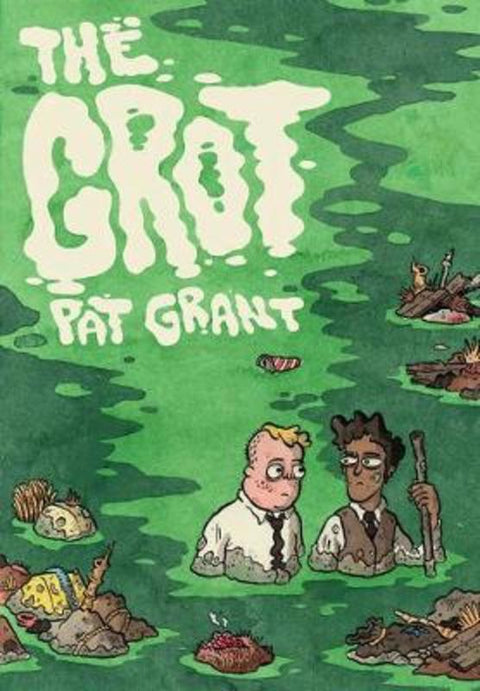 The Grot by Pat Grant - 9781603094665