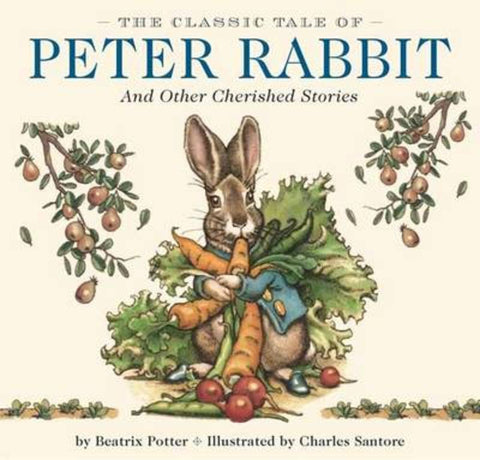 The Classic Tale of Peter Rabbit Hardcover by Beatrix Potter - 9781604333763