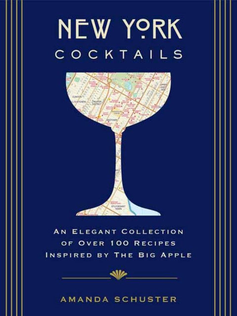 New York Cocktails by Amanda Schuster - 9781604337297