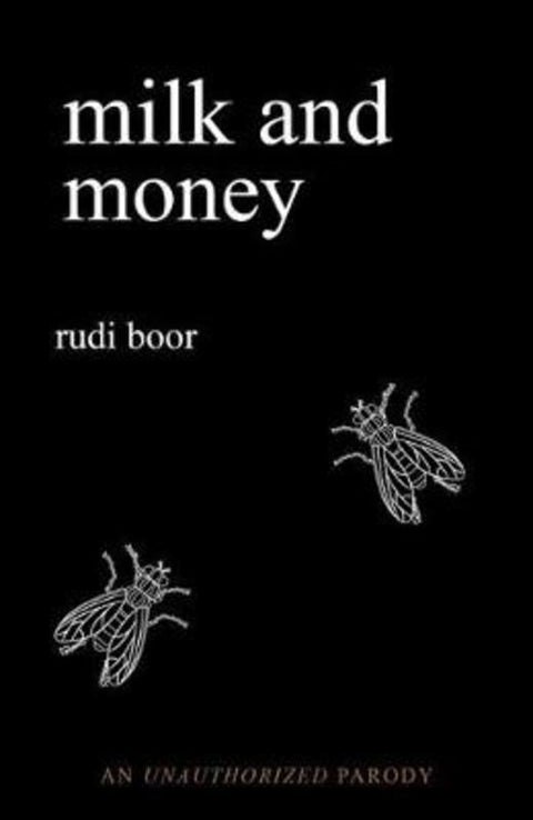 Milk and Money by Rudi Boor - 9781604339277
