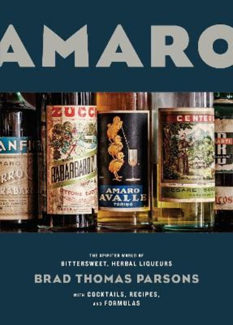 Amaro by Brad Thomas Parsons - 9781607747482