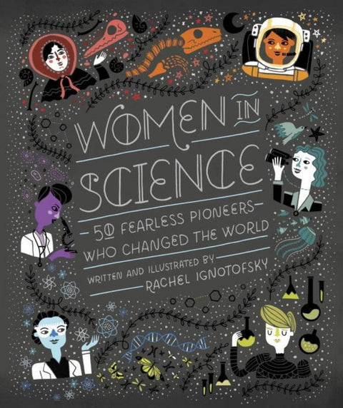 Women in Science by Rachel Ignotofsky - 9781607749769
