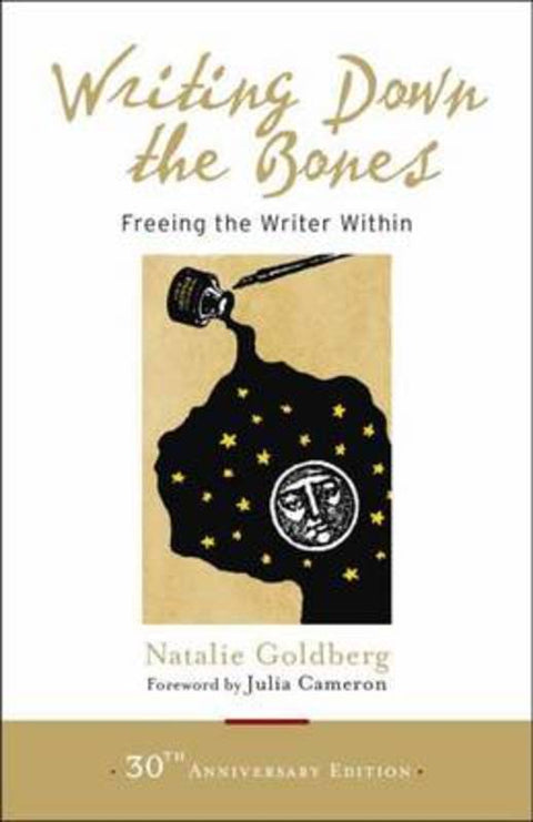 Writing Down the Bones by Natalie Goldberg - 9781611803082