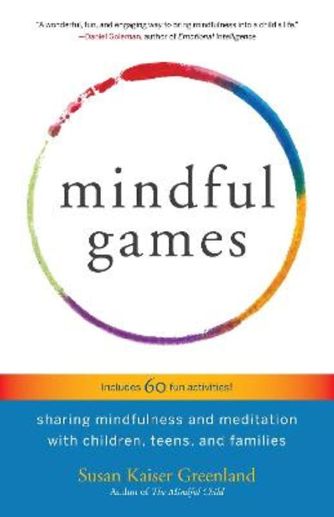 Mindful Games by Susan Kaiser Greenland - 9781611803693