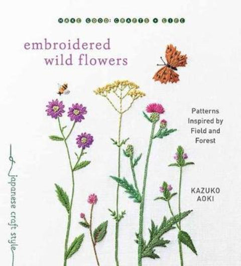 Embroidered Wild Flowers by Kazuko Aoki - 9781611808018